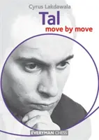 Tal: Mișcare cu mișcare - Tal: Move by Move