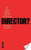 Deci vrei să fii regizor de teatru? - So You Want to Be a Theatre Director?