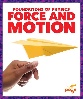 Forță și mișcare - Force and Motion