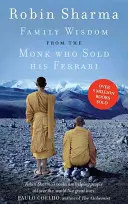 Înțelepciunea familiei de la călugărul care și-a vândut Ferrari-ul - Family Wisdom from the Monk Who Sold His Ferrari