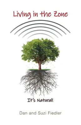 Living in the Zone: E natural! - Living in the Zone: It's Natural!