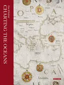 Cartografierea oceanelor - Charting the Oceans