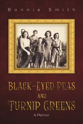 Mazăre cu ochi negri și napi verzi - Black-Eyed Peas and Turnip Greens