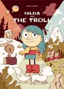 Hilda și Trolul - Hilda and the Troll