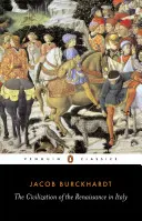 Civilizația Renașterii în Italia - The Civilization of the Renaissance in Italy
