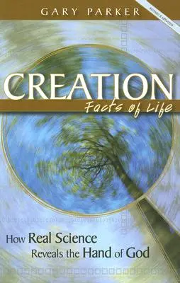 Creația - fapte de viață - Creation Facts of Life
