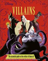 Disney Villains Ghidul esențial Ediție nouă - Disney Villains The Essential Guide New Edition