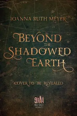 Dincolo de pământul umbrit - Beyond the Shadowed Earth