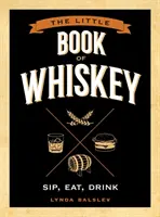 Mica carte a whisky-ului - Little Book of Whiskey