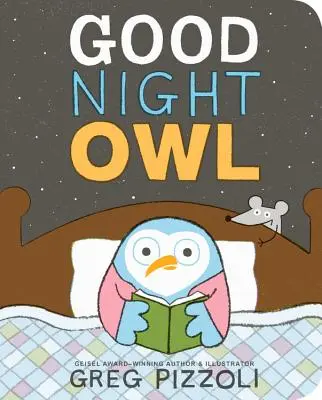 Noapte bună, bufniță - Good Night Owl