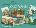 Salutări din Savannah - Greetings from Savannah