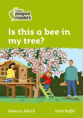 Nivelul 2 - Is this a bee in my tree? - Level 2 - Is this a bee in my tree?