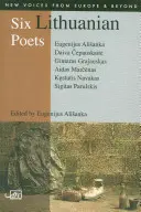 Șase poeți lituanieni - Six Lithuanian Poets