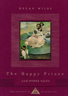 Prințul fericit și alte povești - The Happy Prince and Other Tales