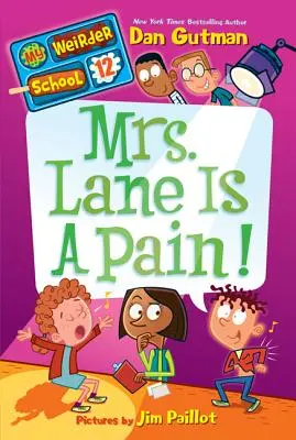 Doamna Lane este o pacoste! - Mrs. Lane Is a Pain!
