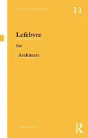 Lefebvre pentru arhitecți - Lefebvre for Architects