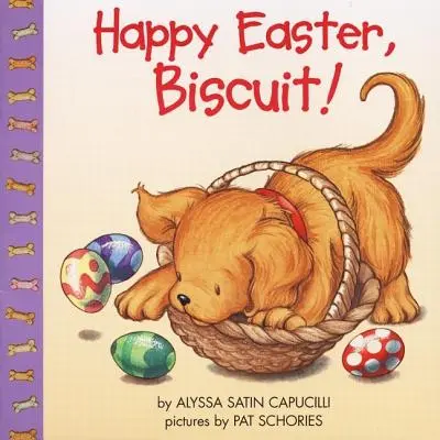 Paște fericit, Biscuit!: O carte de ridicat cu clape - Happy Easter, Biscuit!: A Lift-The-Flap Book