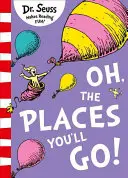 Oh, locurile în care vei merge! - Oh, The Places You'll Go!
