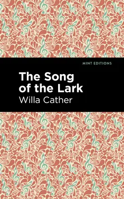 Cântecul ciocârliei (The Song of the Lark) - The Song of the Lark