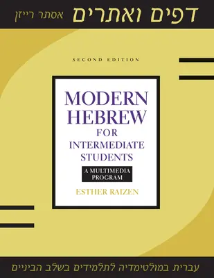 Ebraică modernă pentru studenții de nivel intermediar: Un program multimedia - Modern Hebrew for Intermediate Students: A Multimedia Program