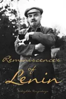Amintirile lui Lenin - Reminiscences of Lenin