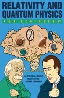 Relativitatea și fizica cuantică pentru începători - Relativity and Quantum Physics for Beginners
