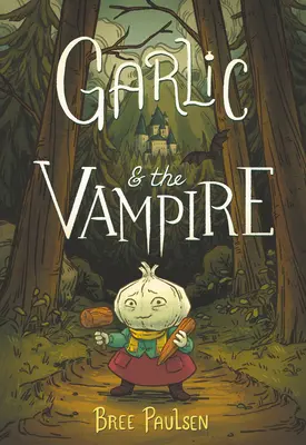 Garlic și vampirul - Garlic and the Vampire