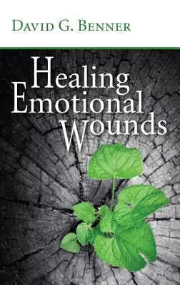 Vindecarea rănilor emoționale - Healing Emotional Wounds