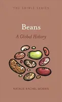 Fasole: O istorie globală - Beans: A Global History