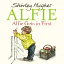 Alfie intră primul - Alfie Gets in First