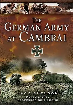 Armata germană la Cambrai - The German Army at Cambrai