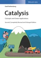 Cataliză: Concepte și aplicații ecologice - Catalysis: Concepts and Green Applications