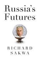 Viitorul Rusiei - Russia's Futures