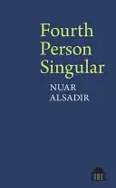 A patra persoană singulară - Fourth Person Singular
