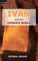 Ivan și Biblia ascunsă - Ivan and the Hidden Bible