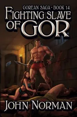 Sclav luptător din Gor - Fighting Slave of Gor