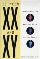 Între XX și XY: Intersexualitatea și mitul celor două sexe - Between XX and XY: Intersexuality and the Myth of Two Sexes
