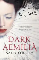Aemilia întunecată - Dark Aemilia