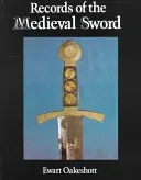 Înregistrări ale sabiei medievale - Records of the Medieval Sword