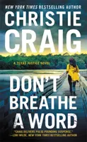Don't Breathe a Word: Include o nuvelă bonus - Don't Breathe a Word: Includes a Bonus Novella