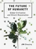 Viitorul umanității - The Future of Humanity