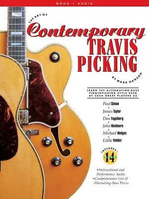 The Art of Contemporary Travis Picking: Learn the Alternating-Bass Fingerpicking Style
