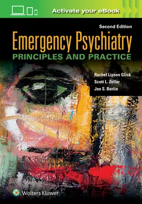 Psihiatrie de urgență: Principii și practică - Emergency Psychiatry: Principles and Practice