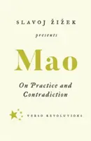 Despre practică și contradicție - On Practice and Contradiction