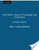 După Babel: Aspecte ale limbii și traducerii - After Babel: Aspects of Language and Translation