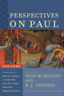 Perspective asupra lui Pavel: Cinci puncte de vedere - Perspectives on Paul: Five Views