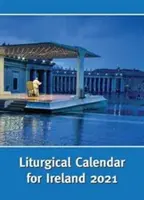 Calendar liturgic pentru Irlanda 2021 - Ordo 2021 - Liturgical Calendar for Ireland 2021 - Ordo 2021