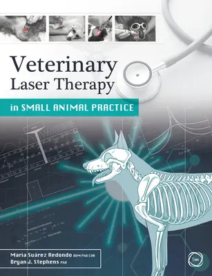 Terapia veterinară cu laser în practica animalelor mici - Veterinary Laser Therapy in Small Animal Practice