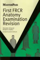 Prima revizuire a examenului de anatomie Frcr - First Frcr Anatomy Examination Revision