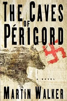 Peșterile din Perigord - The Caves of Perigord